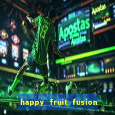 happy fruit fusion paga mesmo